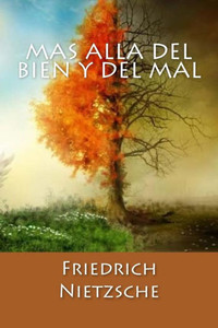 Mas Alla Del Bien Y Del Mal (Spanish Edition) Mas Alla Del Bien Y Del Mal (Spanish Edition)