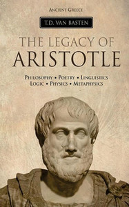 Ancient Greece: The Legacy Of Aristotle (Volume 3)