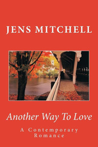 Another Way To Love Another Way To Love