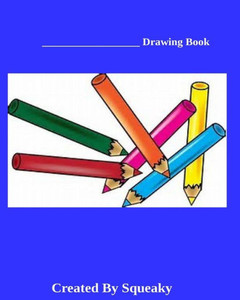 Boys Drawing Book Boys Drawing Book