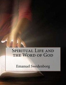 Spiritual Life And The Word Of God