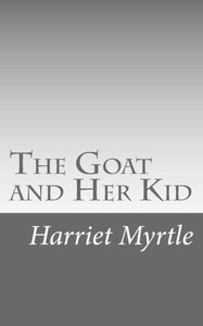 The Goat And Her Kid The Goat And Her Kid