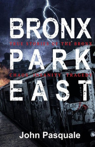 Bronx Park East: Book