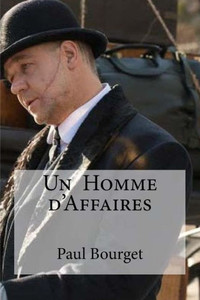 Un Homme D'Affaires (French Edition) Un Homme D'Affaires (French Edition)