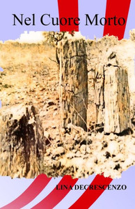 Nel Cuore Morto (Italian Edition)