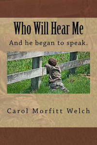 Who Will Hear Me Who Will Hear Me
