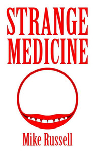 Strange Medicine Strange Medicine