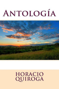 Antologia (Spanish Edition) Antologia (Spanish Edition)