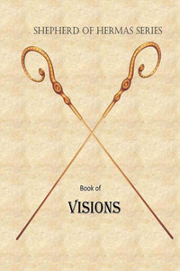Book Of Visions (Shepherd Of Hermas)