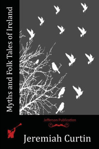 Myths And Folk Tales Of Ireland Myths And Folk Tales Of Ireland