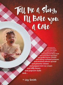 Tell Me A Story, I'Ll Bake You A Cake Tell Me A Story, I'Ll Bake You A Cake