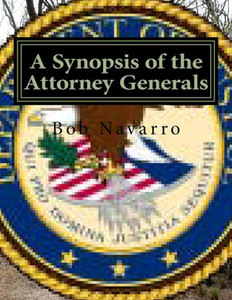 A Synopsis Of The Attorney Generals A Synopsis Of The Attorney Generals