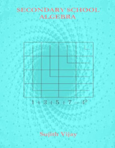 Secondary School Algebra Secondary School Algebra