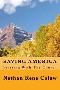 Saving America: Starting With The Church