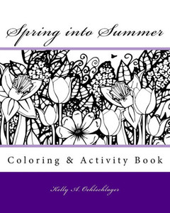 Spring Into Summer Spring Into Summer