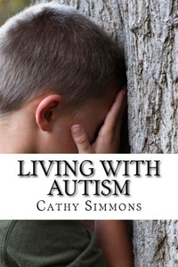Living With Autism Living With Autism