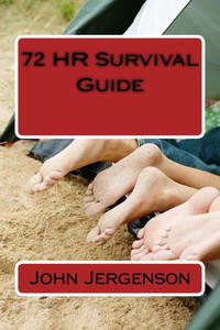 72 Hr Survival Guide