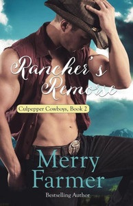 Rancher'S Remorse (Culpepper Cowboys)