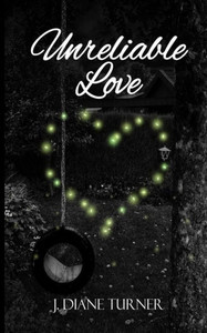 Unreliable Love Unreliable Love