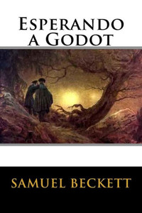 Esperando A Godot (Spanish Edition) Esperando A Godot (Spanish Edition)