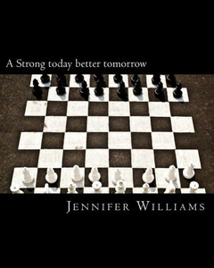 A Strong Today Better Tomorrow