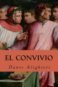 El Convivio (Spanish Edition)