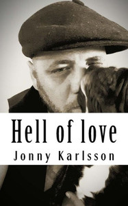 Hell Of Love: Hell Of Love Hell Of Love: Hell Of Love