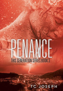 Penance: This Generation Series: Book 3 Penance: This Generation Series: Book 3