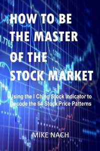 How To Be The Master Of The Stock Market How To Be The Master Of The Stock Market
