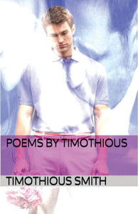 Poems By Timothious: Poems About Women I Loved Poems By Timothious: Poems About Women I Loved