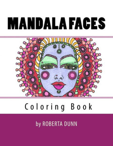 Mandala Faces (My Mandalas) Mandala Faces (My Mandalas)