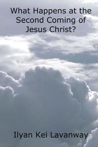 What Happens At The Second Coming Of Jesus Christ?