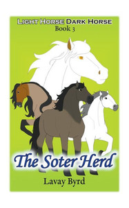 The Soter Herd (Light Horse, Dark Horse) The Soter Herd (Light Horse, Dark Horse)
