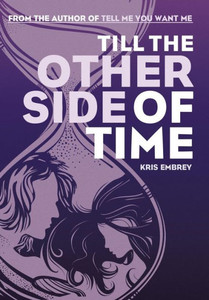 Till The Other Side Of Time Till The Other Side Of Time