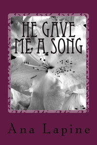 He Gave Me A Song He Gave Me A Song