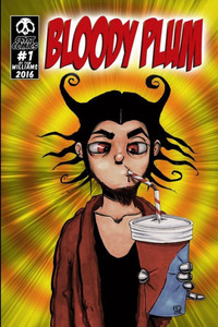 Bloody Plum: Volume 1 Bloody Plum: Volume 1