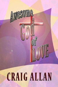 Awesome God Of Love: Black & White Interior Awesome God Of Love: Black & White Interior