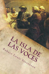 La Isla De Las Voces (Spanish Edition) La Isla De Las Voces (Spanish Edition)