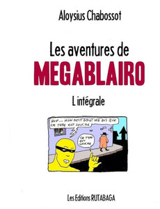 Les Aventures De Megablairo (French Edition) Les Aventures De Megablairo (French Edition)