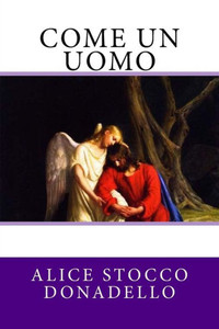 Come Un Uomo (Italian Edition)