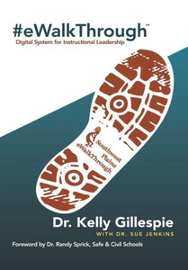 #Ewalkthrough: Digital System For Instructional Leadership #Ewalkthrough: Digital System For Instructional Leadership