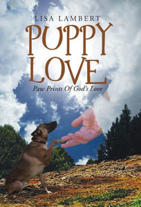 Puppy Love: Paw Prints Of God'S Love Puppy Love: Paw Prints Of God'S Love