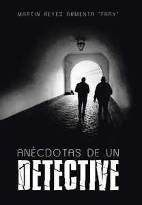 Anécdotas De Un Detective (Spanish Edition) Anécdotas De Un Detective (Spanish Edition)