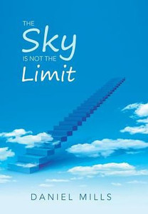 The Sky Is Not The Limit The Sky Is Not The Limit