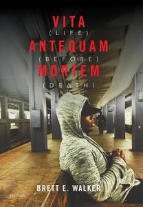 Vita Antequam Mortem: Life Before Death
