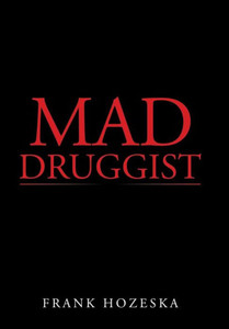 Mad Druggist