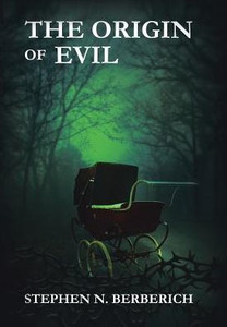 The Origin Of Evil The Origin Of Evil