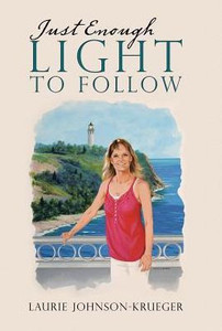 Just Enough Light To Follow