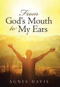 From God'S Mouth To My Ears From God'S Mouth To My Ears