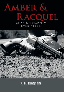 Amber & Racquel: Chasing Happily Ever After Amber & Racquel: Chasing Happily Ever After